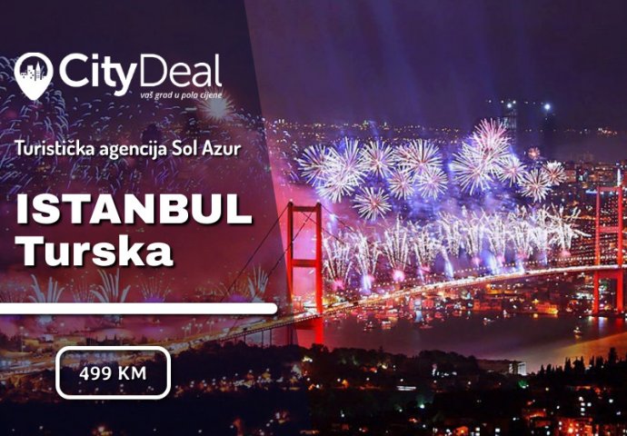 Turistička agencija Sol Azur vas vodi na najljepše novogodišnje putovanje u čarobni Istanbul!