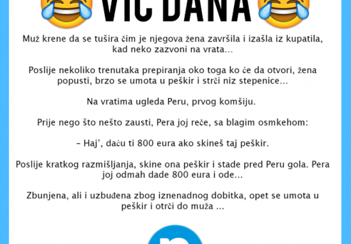 VIC DANA: Pera dao 800 eura da skine peškir sa sebe