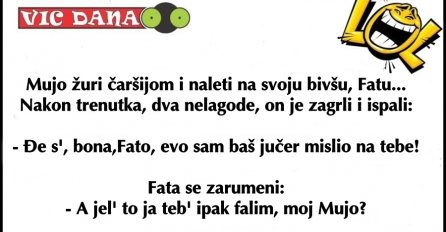 VIC DANA: Mujina bivša djevojka Fata