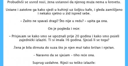VIC DANA: Probudivši se usred noći, žena ustanovi da njenog muža nema u krevetu...