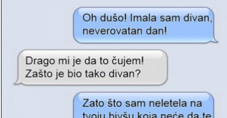 CHAT DANA: Dragi, tako mi je bio divan dan,..