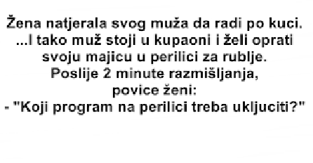 VIC DANA: Kad muž pere majicu
