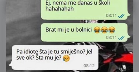 JAVILA MI JE DA JOJ JE BRAT U BOLNICI I SMIJALA SE KAO LUDA, KAD MI JE OTKRILA ZAŠTO ONESVIJESTIO SAM SE:Ovo je dokaz da je moja cura NEVIĐENI IDIOT, VIDITE LI VI OVO?