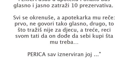 VIC DANA: Perica u apoteci