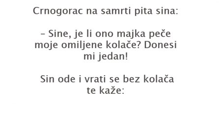 VIC DANA: Crnogorac na samrti