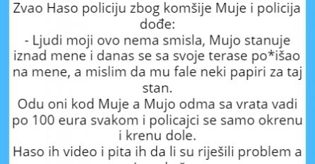 VIC DANA: Haso Muji zove policiju
