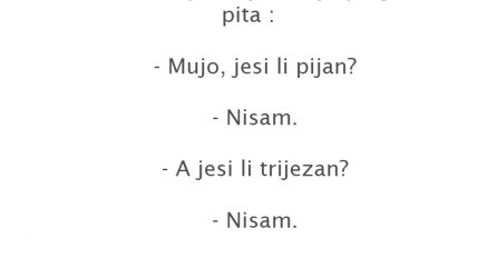 VIC DANA: Mujo jesi li pijan ili trijezan?