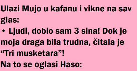 VIC DANA: Mujo dobio 3 sina