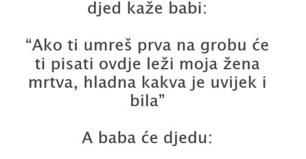 VIC DANA: Posvađali se baba i deda