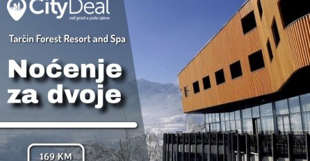Opustite stanje uma i tijela i doživite potpuni odmor u luksuznom Tarčin Forest Resort & Spa!