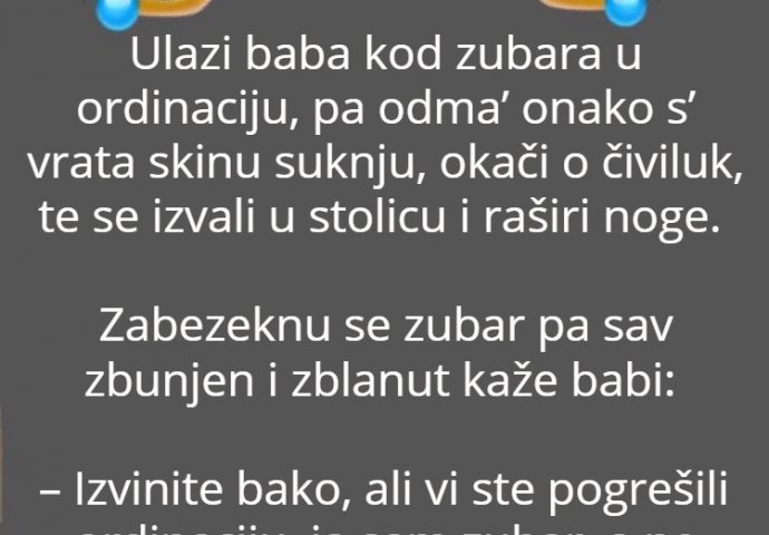 VIC: Baba kod zubara