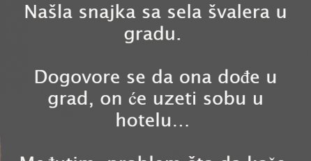 VIC: Našla snajka sa sela švalera u gradu…