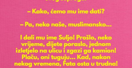 VIC DANA: Mujo, Fata i muslimanska imena