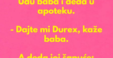 VIC DANA: Baba i deda u apoteci