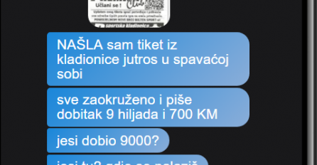 NAŠLA SAM LISTIĆ OD KLADIONICE U SOBI I DOBITAK OD 9000, ODMAH SAM SE JAVILA MUŽU: Kad mi je ovo napisao SLOŠILO MI SE, NIJE VALJDA OVAKAV ČOVJEK DA OVO URADI?!