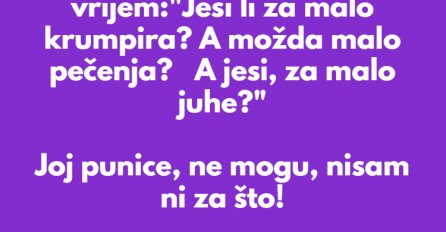 VIC DANA: Napravila punica zetu večeru