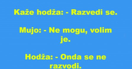 VIC: Mujo hoće da se razvede
