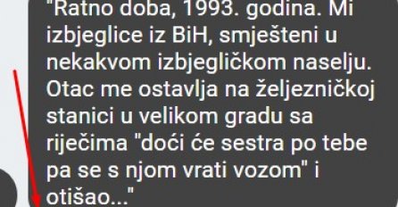 "Ratno doba, 1993. godina. Mi izbjeglice iz BiH, smješteni u nekakvom izbjegličkom naselju.."