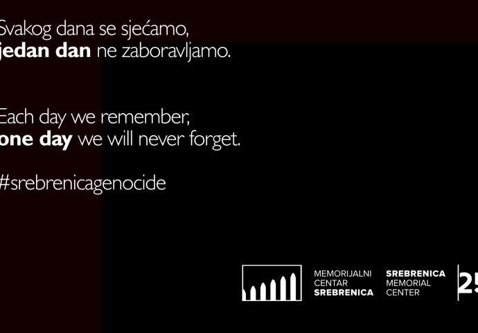 11. jula u 12 sati na zvuk sirene zastanite i odajte počast žrtvama genocida