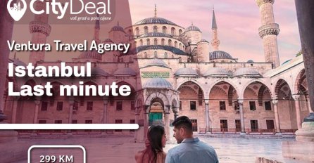 LAST MINUTE: Samo 299 KM putovanje u Istanbul sa Ventura Travel Agency uz uključen prevoz i smještaj!