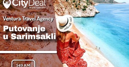 Ventura Travel Agency: provedite ljeto kao iz snova u SARIMSAKLIU po najpovoljnijoj cijeni do sada!