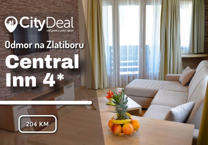Central Inn 4* - Zlatibor: Mjesto gdje dobra zabava, mir i opuštenost već pri prvom dolasku postaju Vaši jedini saveznici!
