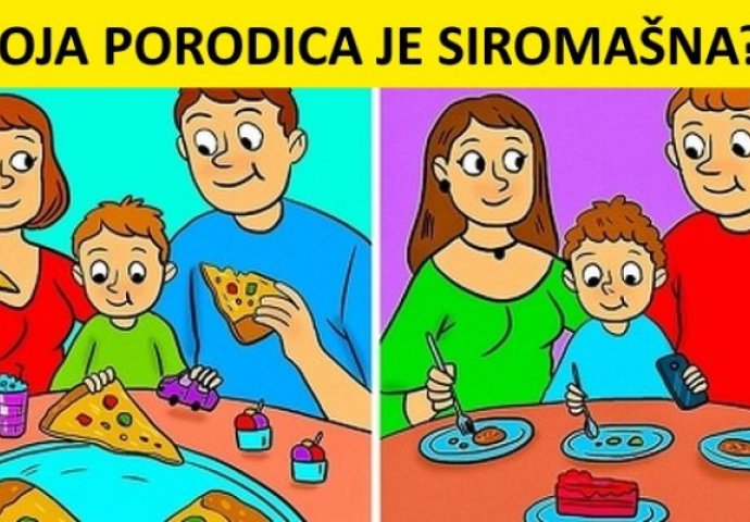 OVU ZAGONETKU NIKAD NIKO NIJE USPIO RIJEŠITI: Koja je porodica siromašna?