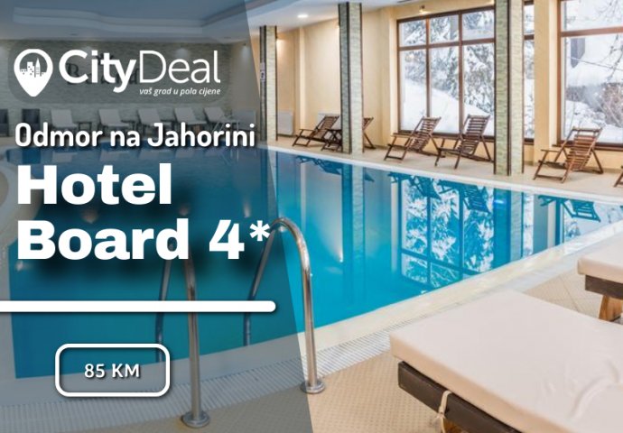 Hotel Board 4* JAHORINA - TOP destinacija za Vaš opuštajući odmor!