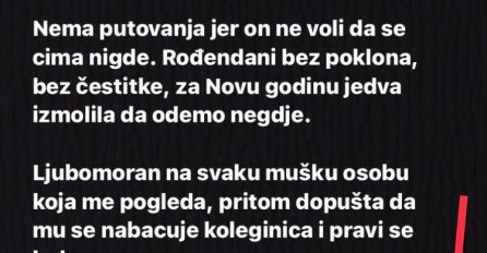 "3 godine veze, nikad se nije sjetio da me negdje izvede, sve sam ja organizovala. "
