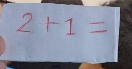 KOLIKO JE 2+1? NIKADA NE BISTE POGODILI RJEŠENJE OVOG JEDNOSTAVNOG ZADATKA: Nije 3!