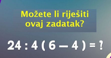 NAJLAKŠA MOZGALICA ALI LJUDI SE BUKVALNO MUČE: Možete li riješiti ovaj zadatak?
