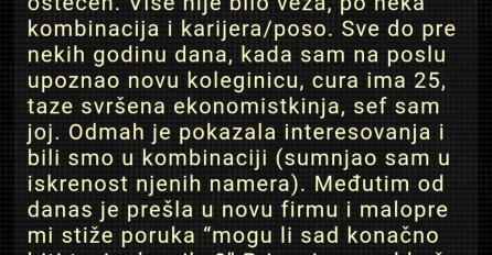"38 godina mi je, ostvaren sam muškarac u svakom smislu"
