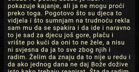 "Muž me je sinoć nakon jedne fešte udario pred djecom"