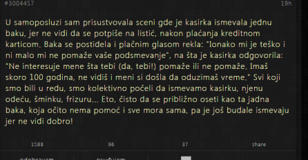"U samoposluzi sam prisustvovala sceni"