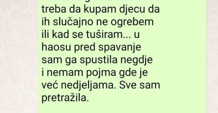 "Izgubila sam vjerenički prsten negdje u kući i užasno mi je žao zbog toga."