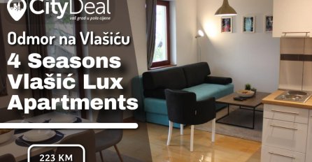 Relaksirajući odmor za cijelu porodicu u apartmanima 4 Seasons Vlašić Lux!