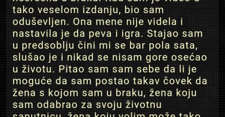 "Danas se vraćam kući sa posla i čujem iz hodnika muziku"