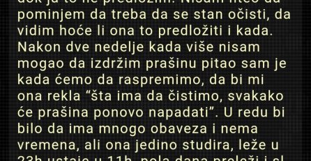 "Nisam muškarac koji očekuje da žensko radi sve, ali..."
