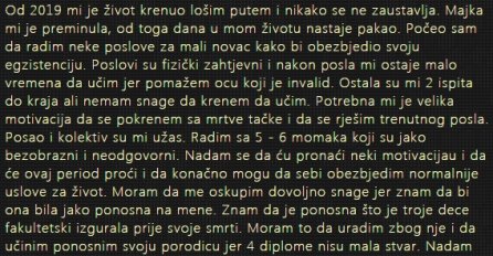 "Od 2019 mi je život krenuo lošim putem.."