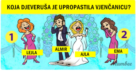 MOZGALICA ZA DETEKTIVE: Koja djeveruša je upropastila vjenčanicu?