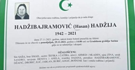 Tužna vijest : Preminula Hadžija Hadžibajramović