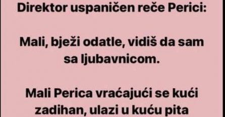 VIC: Perica zatekao direktora s učiteljicom