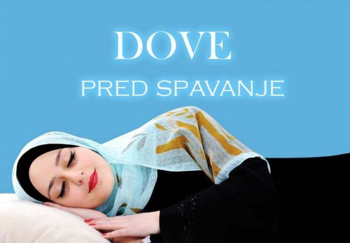 Zaštita vjernika: Dove koje se uče pred spavanje