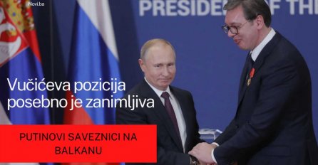 Putin im šefuje, ali sada svi čekaju kao zapete puške: Vučićeva pozicija posebno je zanimljiva