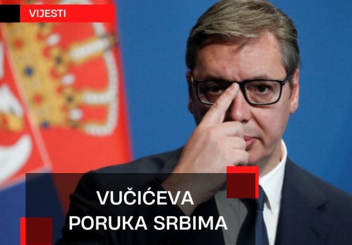 Vučićeva poruka Srbima: Poslije dva-tri piva ratovali bismo sa pola svijeta