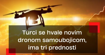 3 PREDNOSTI: Turci se pohvalili novim dronom 