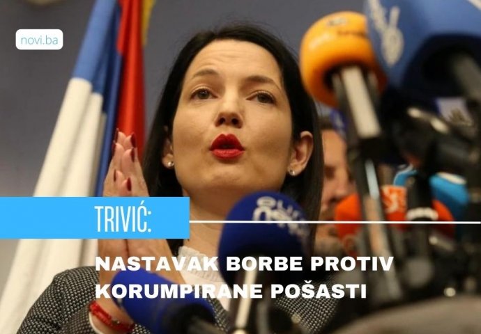 Trivić nakon odluke Suda BiH i CIK-a: Nastavak borbe protiv korumpirane pošasti