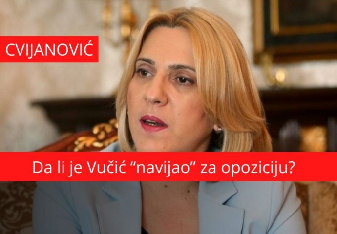 Cvijanović komentarisala Vučićevu ulogu: Da li je “navijao” za opoziciju?