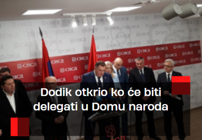 Dodik otkrio ko će biti delegati u Domu naroda