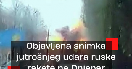 Objavljena snimka jutrošnjeg udara ruske rakete na Dnjepar: POGLEDAJTE ZASTRAŠUJUĆI VIDEO